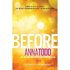 Before -- Anna Todd